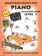 Beanstalk's Basics for Piano: Technique Book: Level 1 [With StickersWith CD]