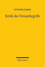 Kritik des Vorsatzbegriffs