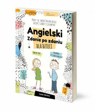 Angielski dla dzieci. Zdanie po zdaniu wyd. 2