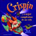 Crispín y el mejor cumplea?os de su vida