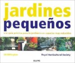 Jardines Pequenos: Una Guia Practica Para La Jardineria En Espacios Muy Reducidos