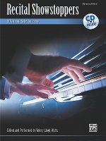 Recital Showstoppers: 10 Virtuosic Solos for Piano [With CD (Audio)]