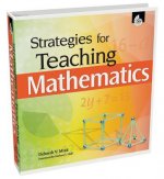 Strategies for Teaching Mathematics [With CDROM]