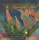 Legend of the Lilies [With CD (Audio)]