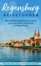 Regensburg Reisefuhrer