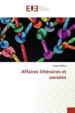 Affaires litteraires et sociales