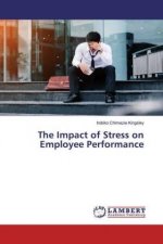 Impact of Stress on Employee Performance