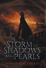 Storm of Shadows and Pearls