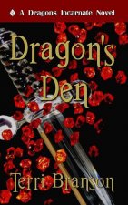 Dragon's Den: Dragons Incarnate
