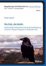 Die Zeit, die bleibt