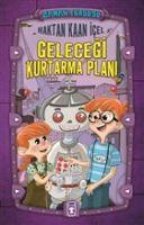 Gelecegi Kurtarma Plani