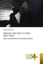 Demons And How To Deal With Them