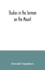 Studies in the Sermon on the Mount