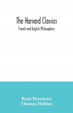 Harvard Classics; French and English Philosophers