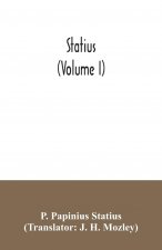 Statius (Volume I)