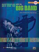 Sittin' in with the Big Band, Vol 1: Trumpet, Book & Online Audio [With CD]