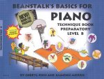 Beanstalk's Basics for Piano: Technique Books: Preparatory Level B [With StickersWith CD]