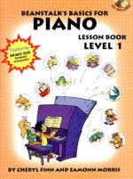 Beanstalk's Basics for Piano Level 1: Lesson Book [With StickersWith CD]