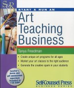 Start & Run an Art Teaching Business [With CDROM]