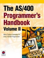 The AS/400 Programmer's Handbook, Volume II: More Toolbox Examples for Every AS/400 Programmer [With CDROM]