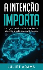 Intencao Importa