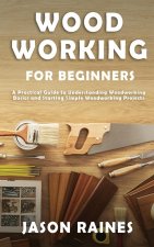 Woodworking for Beginners