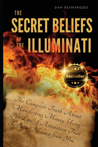 Secret Beliefs of The Illuminati