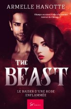 Beast - Le baiser d'une rose enflammee
