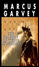 Tragedy of White Injustice
