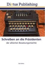 Schreiben an die Prasidenten