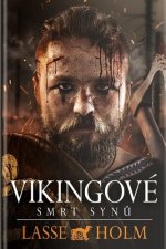 Vikingové Smrt synů