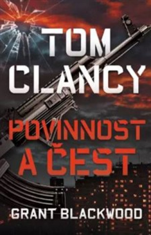 Tom Clancy Povinnost a čest