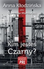 Kim jesteś Czarny?