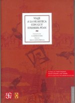 Viaje a la Huasteca Con Guy Stresser-Pean [With DVD]