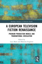 European Television Fiction Renaissance