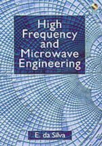 High Frequency and Microwave Engineering [With CDROM]