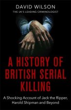 History Of British Serial Killing