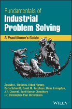 Fundamentals of Industrial Problem Solving - A Practitioner's Guide