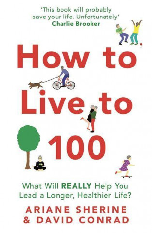 How to Live to 100