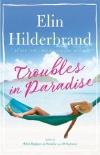 Troubles in Paradise
