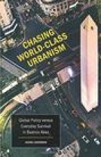 Chasing World-Class Urbanism