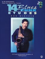 14 Blues & Funk Etudes 2: For B-Flat Instruments (Tenor Sax, Soprano Sax, Clarinet) [With 2 CDs]