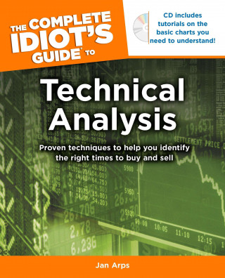 Complete Idiot's Guide to Technical Analysis