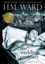 The Wedding Contract: The Ferro Family, Large Print Edition