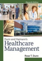 Dunn & Haimann's Healthcare Management