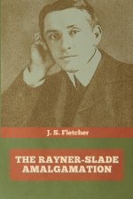 Rayner-Slade Amalgamation