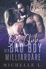 Club Der Bad Boy Milliardare