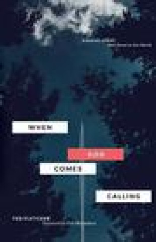 When God Comes Calling (Third Edition)