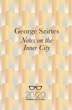 Notes on the Inner City