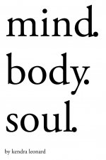 Mind.Body.Soul.